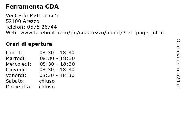 Orari di apertura Ferramenta CDA Via Carlo Matteucci